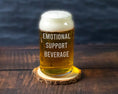 Load image into Gallery viewer, Emotional support beverage in the form of a beer can glass